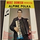 Mike Domish Orchestra - Alpine Polka