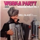 Will Glahé und seine Solisten - Wodka Party